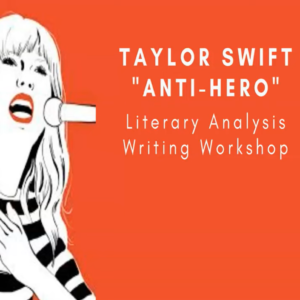 Taylor Swift "Anti-Hero" Literary Analysis