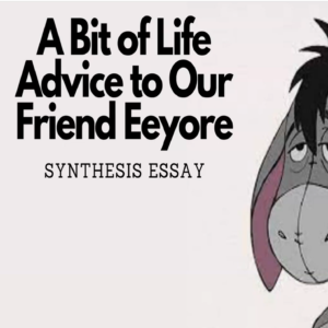 Bring Eeyore a Slice of Happiness SEL Synthesis Essay