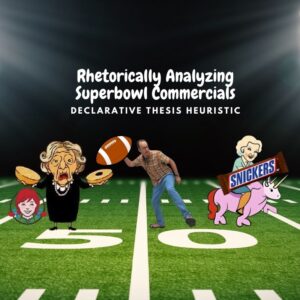 Rhetorically Analyzing Superbowl Commercials