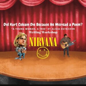 Did Kurt Cobain Die Because He Misread A Poem? (Writing Workshop)