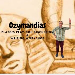 Ozymandias (Gamified Discussion + Writing Workshop)