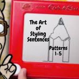 Etch-A-Sketch (Sentence Patterns 1-5)